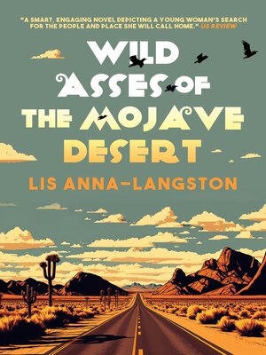 cover image of Wild Asses of the Mojave Desert
